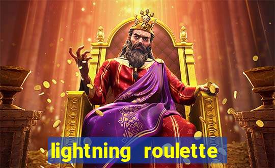 lightning roulette como jogar